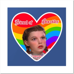 Friend of Dorothy Posters and Art